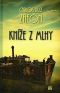 [Niebla 01] • Mlha 1 - Kníže z mlhy